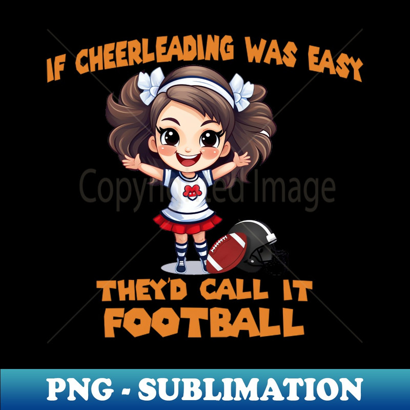 SZ-20231101-8632_Funny Cheerleader Sayings Cheerleading Quote 1731.jpg