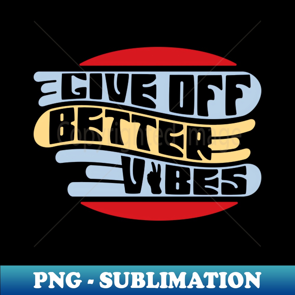 TD-20231101-9614_Give Off Better Vibes 7548.jpg