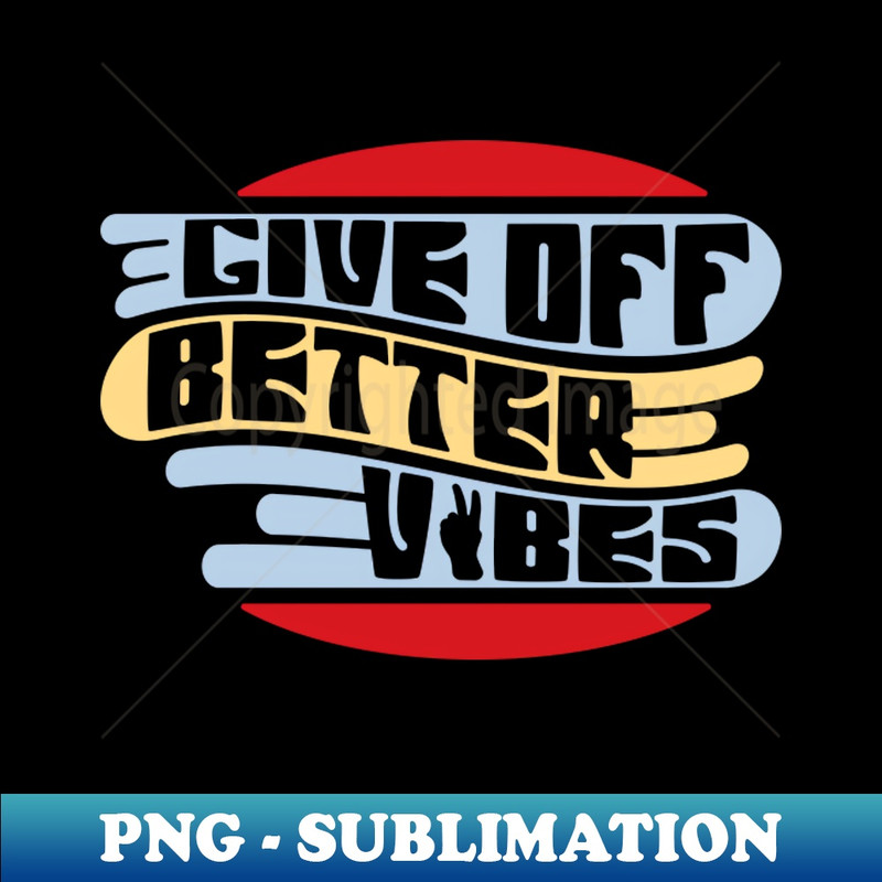 TD-20231101-9614_Give Off Better Vibes 7548.jpg