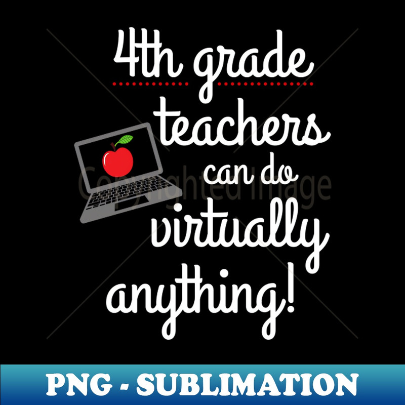 TQ-20231101-8208_Fourth Grade Teachers Can Do Virtually Anything Educator 3085.jpg