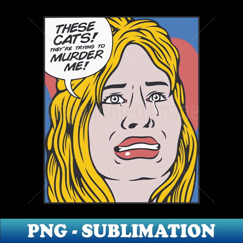 TY-20231101-24687_These Cats They Are Trying To Murder Me by Tobe Fonseca 1241.jpg