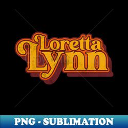 loretta lynn country music legend tribute - elegant sublimation png download - revolutionize your designs