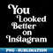 UJ-20231101-27685_You Looked Better on Instagram 5008.jpg