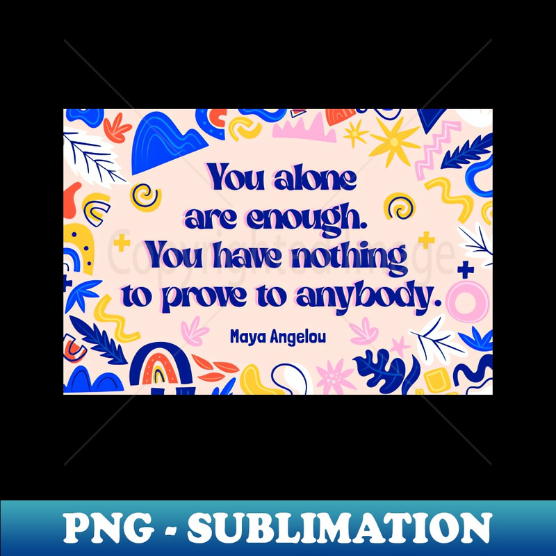 UT-20231101-15871_Maya Angelou - Are enough 5091.jpg