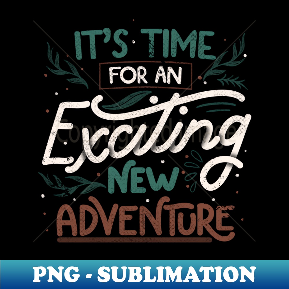 VN-20231101-13274_Its Time For An Exciting New Adventure by Tobe Fonseca 8715.jpg