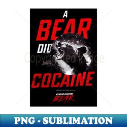 cocaine bear 2023 a bear did cocaine - vintage sublimation png download - perfect for sublimation art