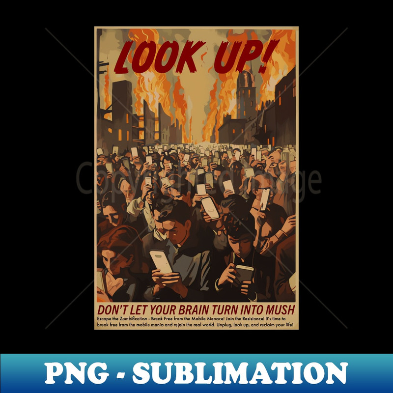 VZ-20231101-26207_Vintage Parody Mobile Phone Zombie Illustration - Look Up Dont Let Your Brain Turn into Mush - Gouache Painting - WW2-Style Satire 2747.jpg
