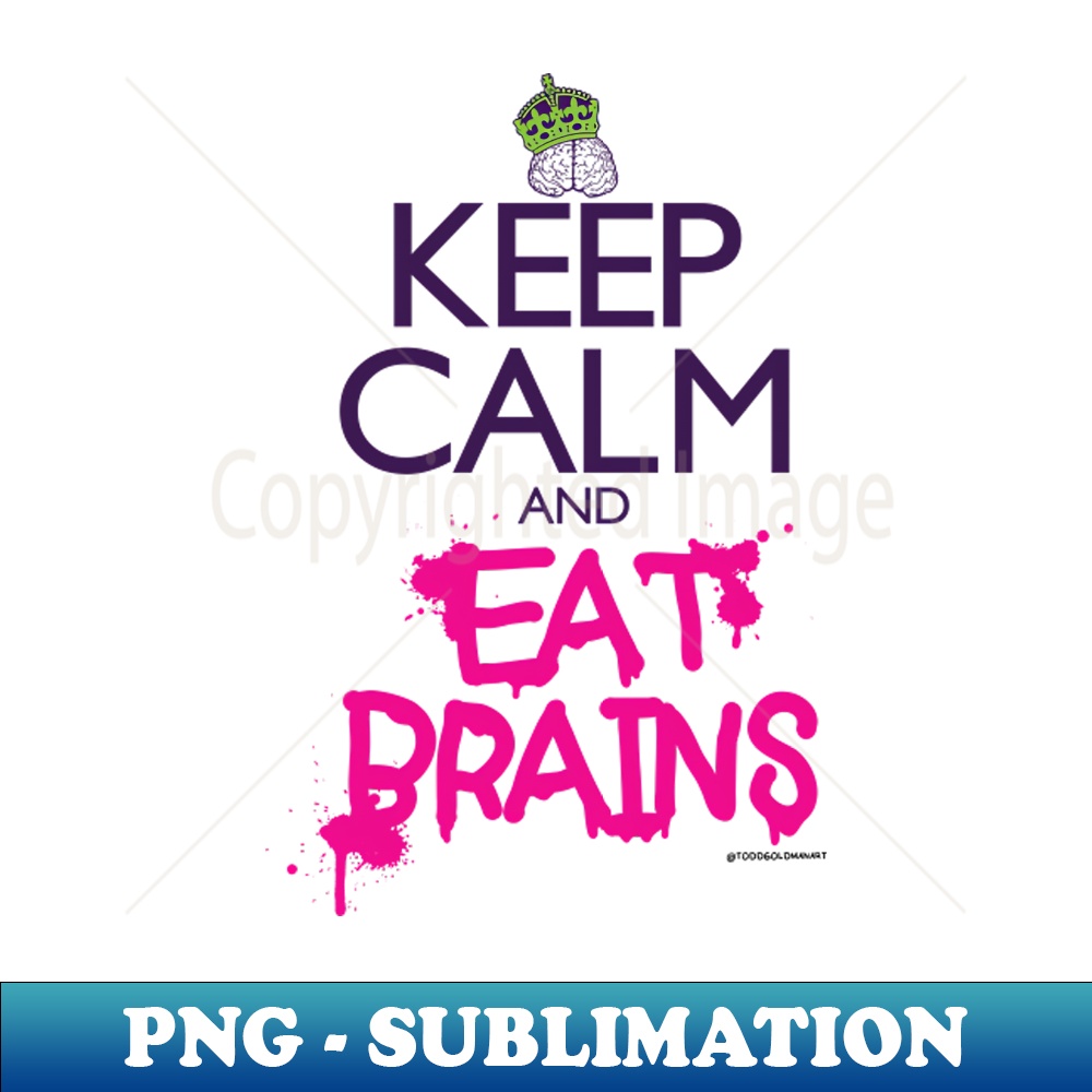 WB-20231101-13895_KEEP CALM EAT BRAINS 3507.jpg