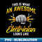 WD-20231101-24872_This Is What An Awesome Electrician Looks Like 3187.jpg