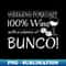 WG-20231101-8578_Funny Bunco Weekend Forecast 100 Wine Chance of Bunco 1112.jpg