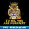 WH-20231101-18648_Perfect King Tiger Crown Says You are Purrfect 8084.jpg
