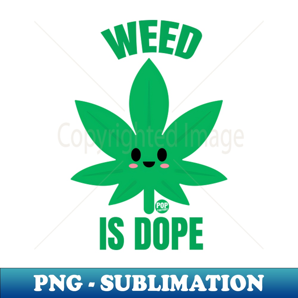 WQ-20231101-26702_WEED IS DOPE 7505.jpg