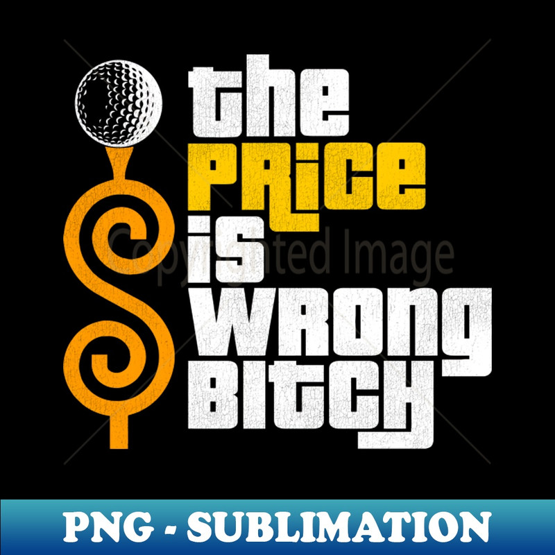 WW-20231101-24436_The Price is Wrong Bitch 9609.jpg