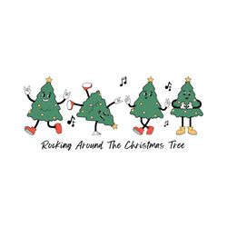 funny rocking around the christmas tree svg cricut files