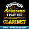 XA-20231101-17878_Of Course Im Awesome I Play The Clarinet 7846.jpg