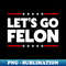 XT-20231101-14737_Lets Go Felon 9550.jpg