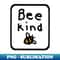 YB-20231101-8229_Framed Bee Kind Sign of Kindness Graphic 1703.jpg