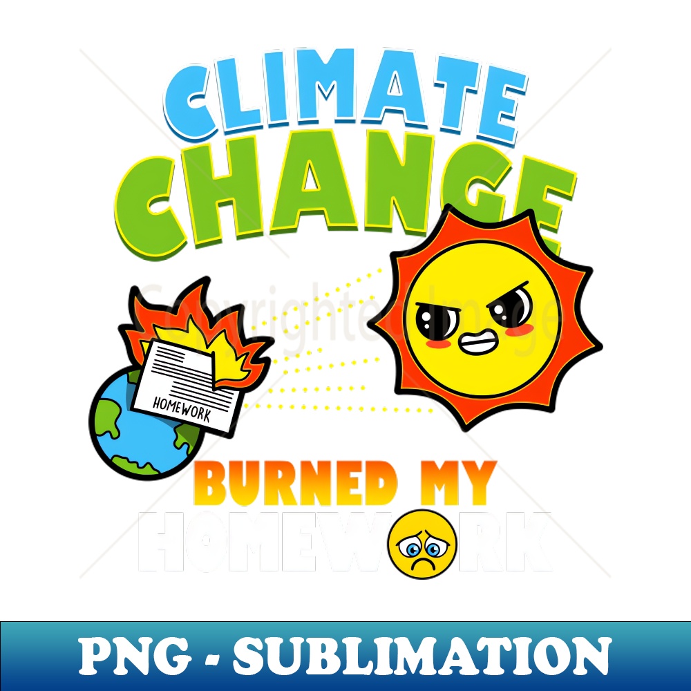 YU-20231101-8669_Funny Climate Change Back to School Student Homework Excuse Joke 3438.jpg