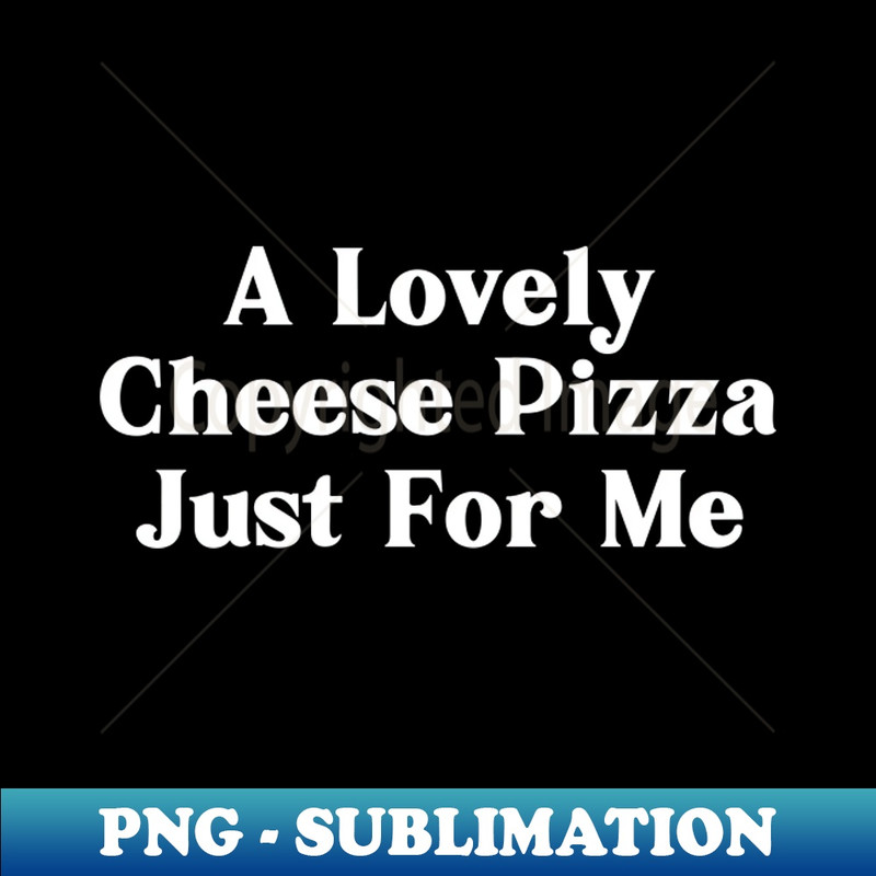 YZ-20231101-371_A Lovely Cheese Pizza Just For Me 8579.jpg