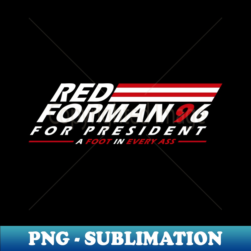 ZD-20231101-20295_red forman for president that 70s show 8416.jpg