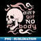 ZJ-20231101-652_AINT GO NO BODY Tee by Bear Seal 2802.jpg