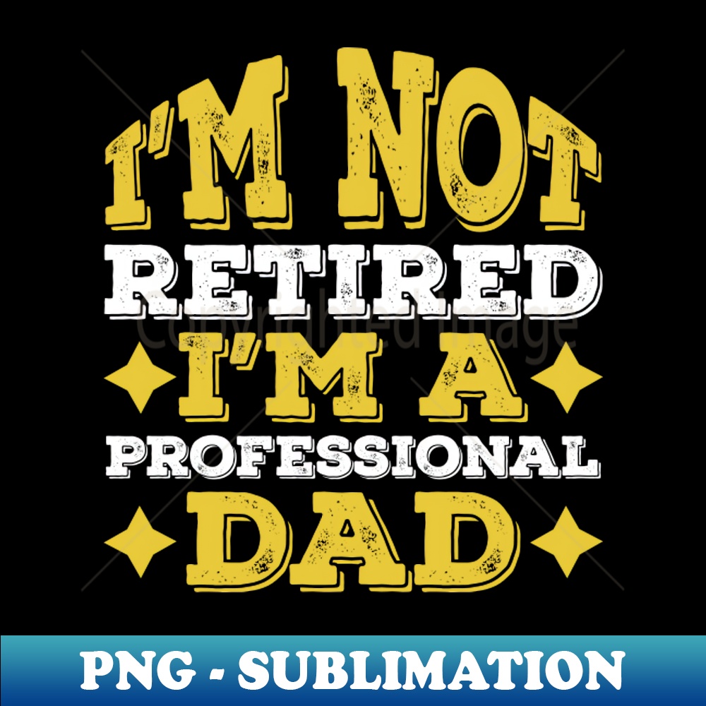 ZR-20231101-19508_Professional Dad Retired Funny Gift 9036.jpg