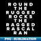 ZX-20231101-21086_Round The Rugged Rocks The Ragged Rascal Ran 8550.jpg