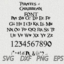 Pirate font  SVG PNG JPEG  DXF Digital Cut Vector Files for Silhouette Studio Cricut Design