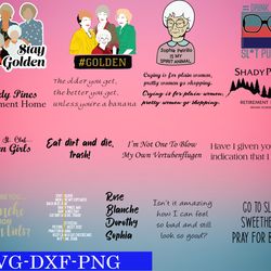 golden girls svg, bundles golden girls svg, png,dxf, pdf, jpg...