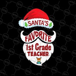 santa's favorite 1st grade teacher svg png, christmas merry santa svg, family christmas svg, teacher gift svg, christmas
