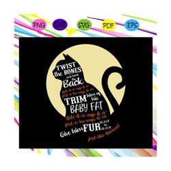 twist the bones and bend the back svg, halloween svg, halloween gift, halloween shirt, happy halloween day, halloween sv