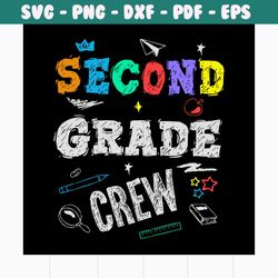 back to school second grade crew svg, 100th days svg, back to school svg, school svg, teacher svg, school party svg, fir
