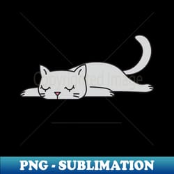 cat not today - sublimation-ready png file - add a festive touch to every day