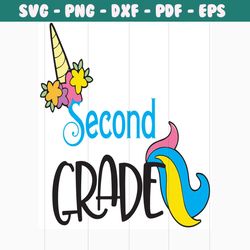 unicorn second grade svg, 100th days svg, back to school svg, unicorn svg, students svg, school svg, teachers svg, unico