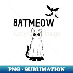 Bat Meow - Premium Sublimation Digital Download - Boost Your Success with this Inspirational PNG Download