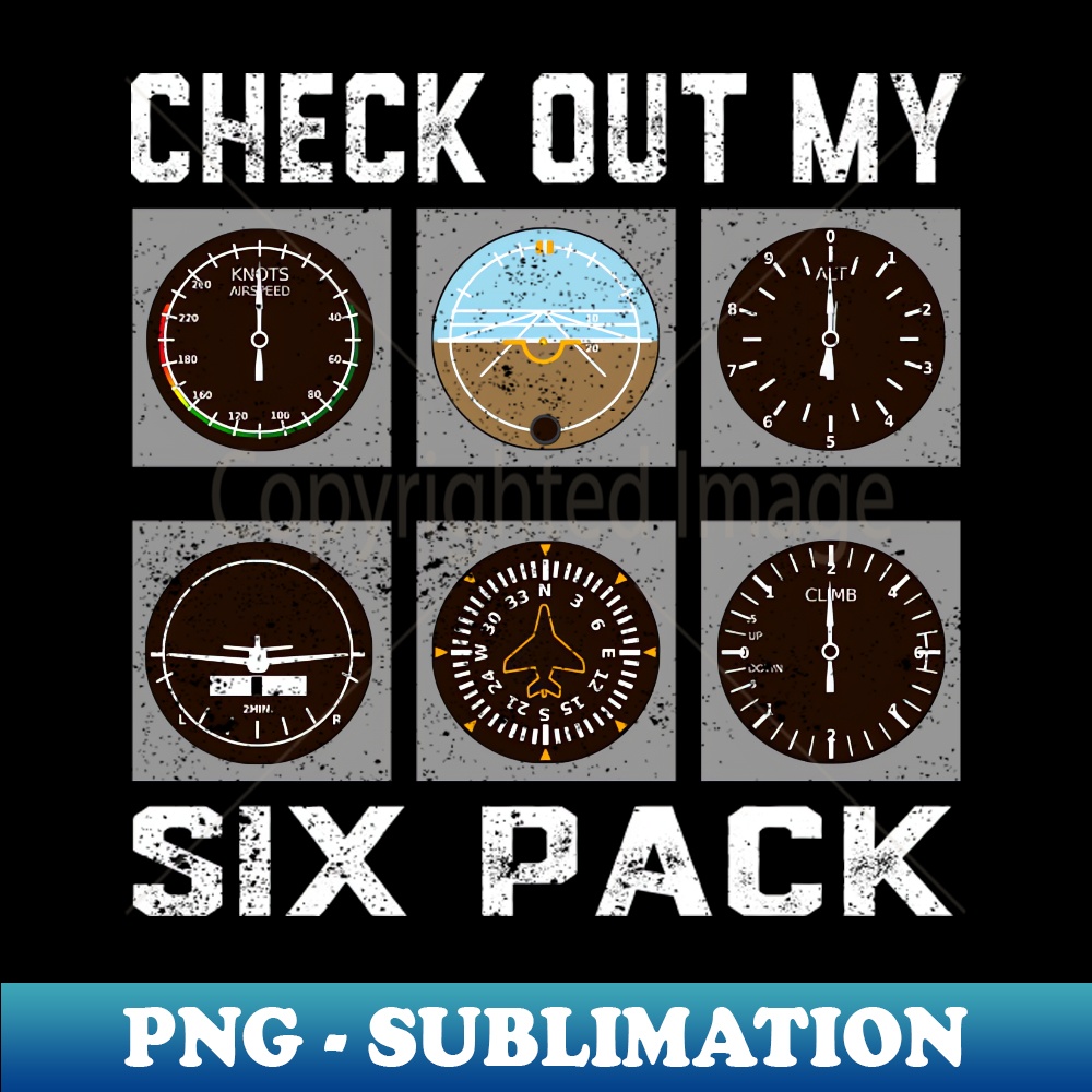 Pilot Aviation Check Out My Six Pack Flying Airplane High Inspire pilot-aviation-check-out-my-six-pack-flying-airplane-high-inspire