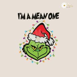 im a mean one grinch santa hat svg graphic design file