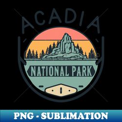 Acadia National Park - Trendy Sublimation Digital Download - Unlock Vibrant Sublimation Designs