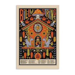 Billy Strings Fall Tour 2023 Poster, Billy Strings Tour Dates Print, No Framed, Gift.jpg
