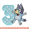 Bluey 3rd Birthday Embroidery design, Bluey Cartoon Embroidery, Disney Embroidery, Embroidery File, digital download.jpg
