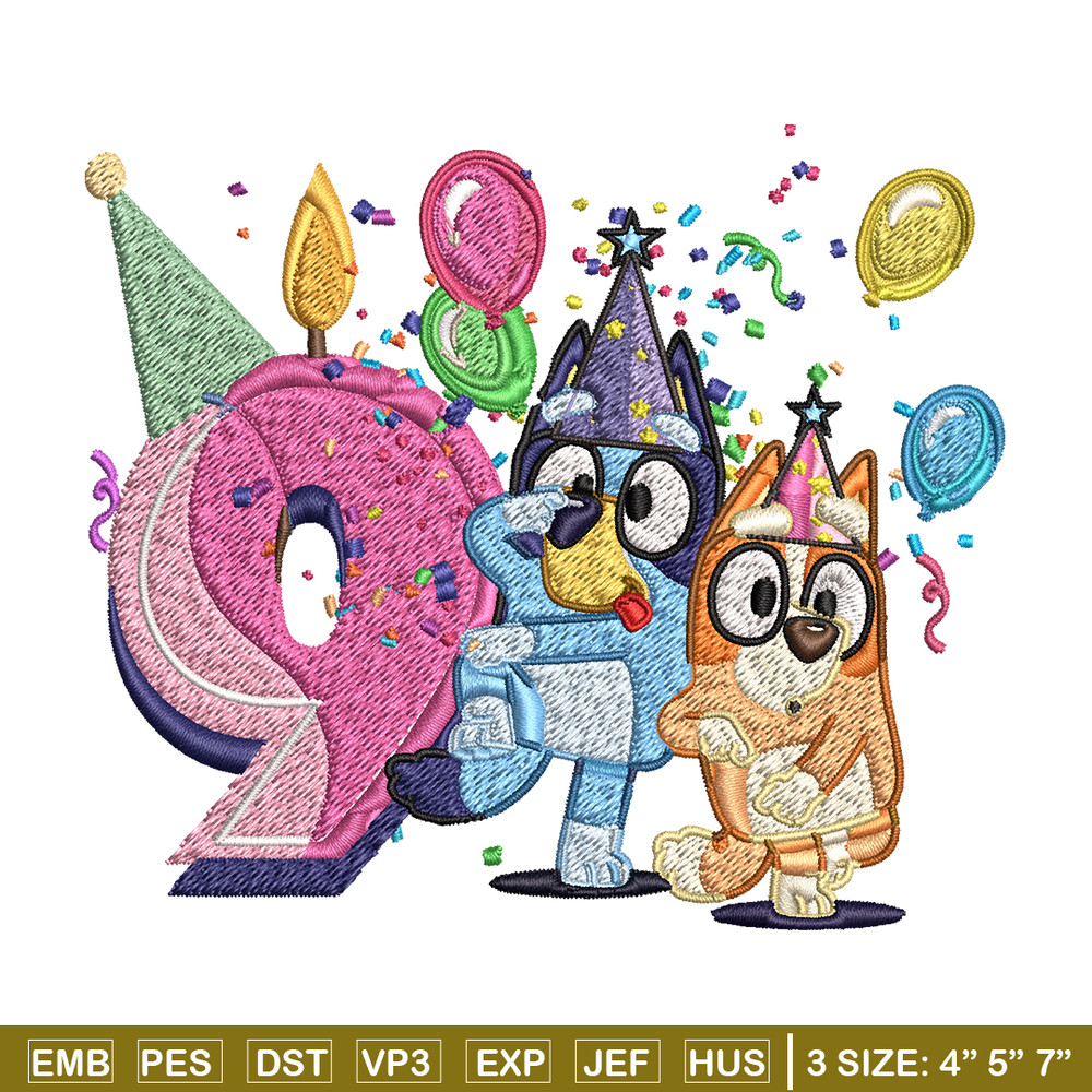 Bluey bingo 9th birthday Embroidery, Bluey birthday Embroidery, Embroidery File, cartoon design, Digital download..jpg
