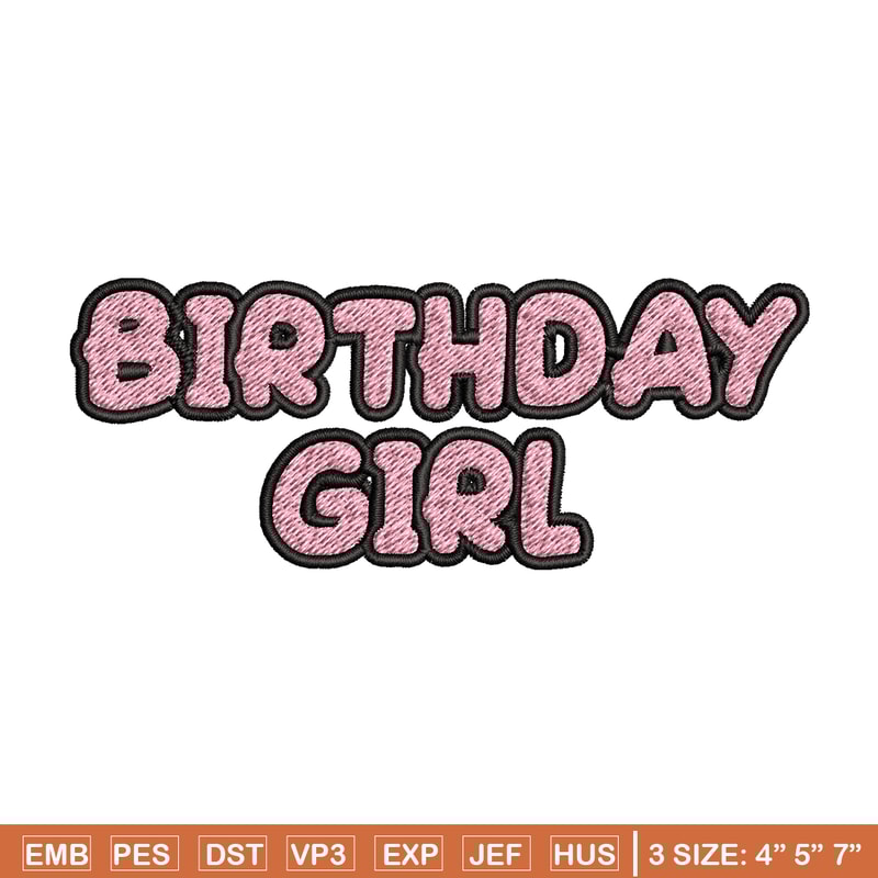 Bluey Birthday Girl Embroidery, Bluey Cartoon Embroidery, Disney Embroidery, Embroidery File, digital download..jpg