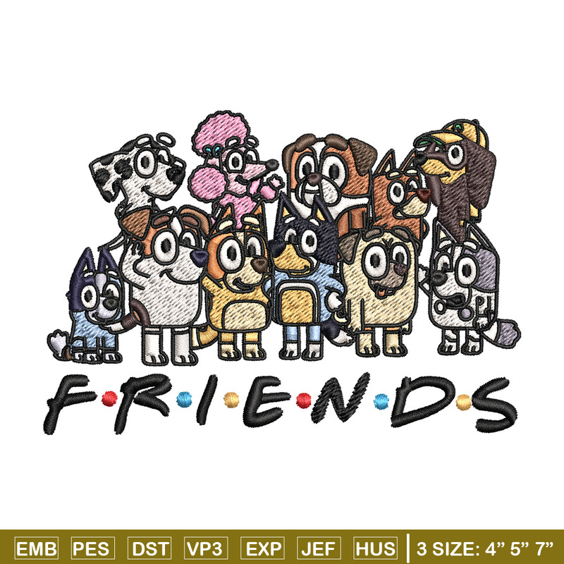Bluey Friends Embroidery, Bluey cartoon Embroidery, Embroidery File, cartoon design, cartoon shirt, Digital download..jpg