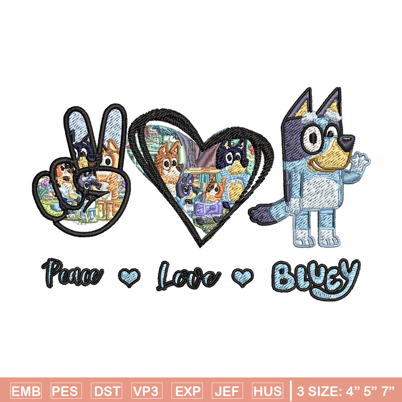 Bluey Peace Love bandit Embroidery design, Bluey cartoon Embroidery, cartoon design, Embroidery File, Digital download..jpg