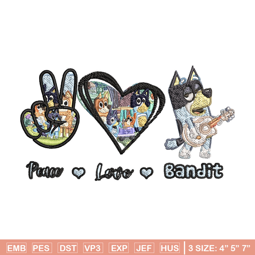 Bluey Peace Love bandit Embroidery design, Bluey cartoon Embroidery, cartoon design, Embroidery File, Instant download..jpg