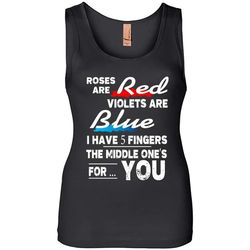 roses are red violets are blue i have five fingers the middle ones for you funny geek nerd &8211 womens jersey tank