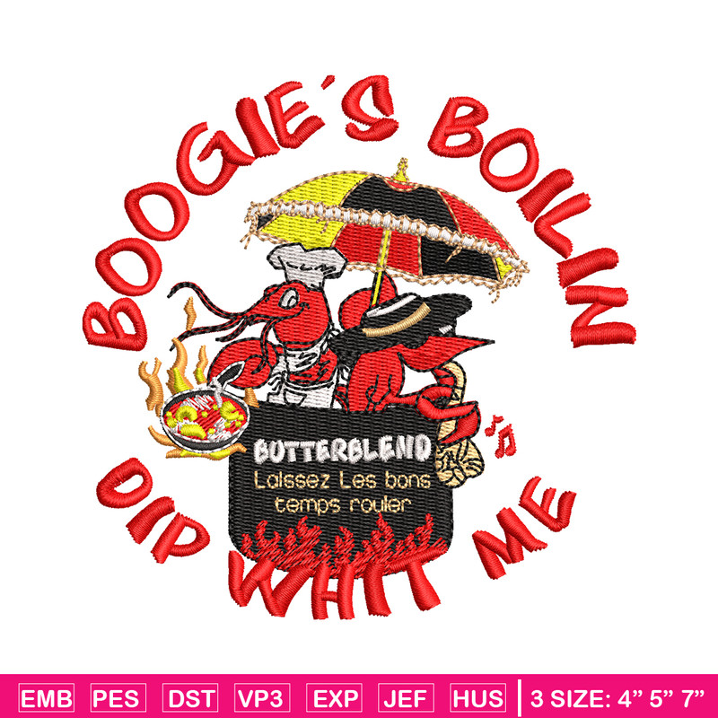 Boogie's Boilin Dip Whit Me embroidery design, logo embroidery, embroidery file, logo design, Digital download..jpg