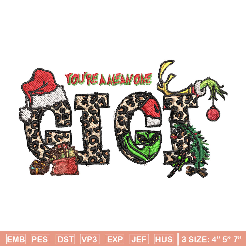 Gigi Christmas Grinch You're The Mean One Christmas Embroidery design, Grinch Embroidery, logo design, Instant download..jpg