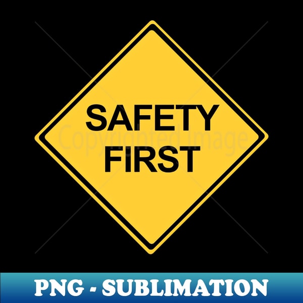 Safety First Symbol Warning Sign - PNG Transparent Digital D | Inspire ...