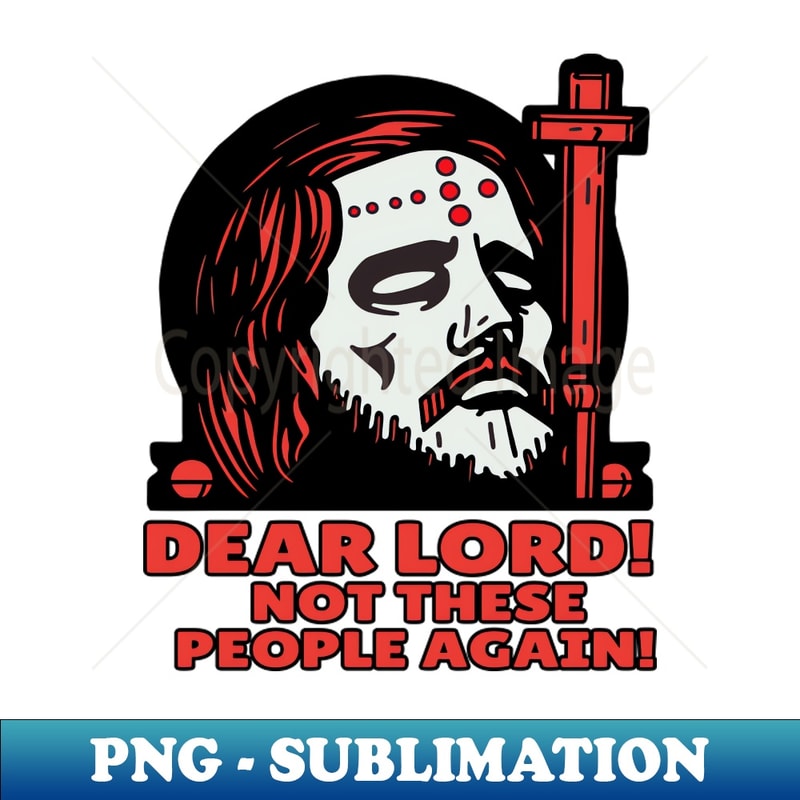 EU-20231103-9524_Dear Lord not those people again Jesus 4499.jpg